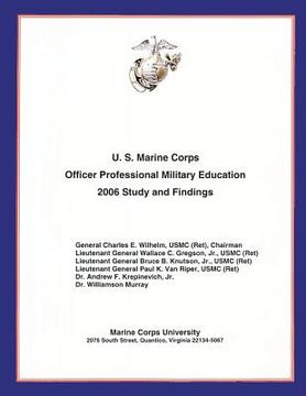 portada U.S. Marine Corps Officer Professional Military Education- 2006 Study and Findings (in English)