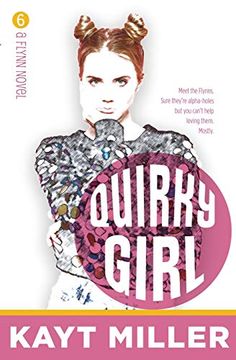 portada Quirky Girl: The Flynns Book 6 (in English)