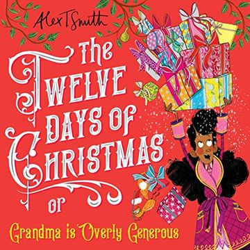 portada The Twelve Days of Christmas: Grandma is Overly Generous (en Inglés)