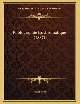 portada Photographie Isochromatique (1887) (in French)