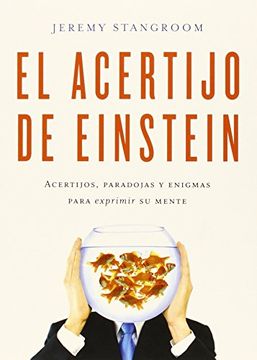 portada El Acertijo de Einstein: Acertijos, Paradojas y Enigmas Para Exprimir su Mente (Biblioteca del Laberinto) (in Spanish)