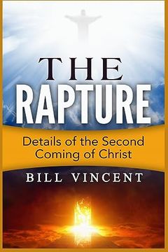portada The Rapture: Details of the Second Coming (en Inglés)