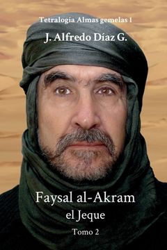 portada Faysal al-Akram el Jeque: Tomo 2