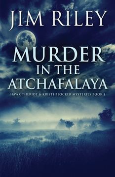 portada Murder in the Atchafalaya (in English)