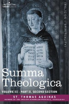 portada summa theologica, volume 3 (part ii, second section) (en Inglés)