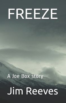 portada Freeze: A Joe Box story (en Inglés)