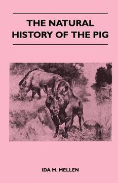 portada the natural history of the pig (en Inglés)