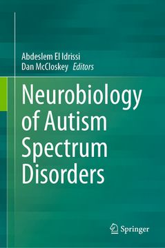 portada Neurobiology of Autism Spectrum Disorders (en Inglés)