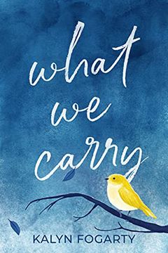 portada What we Carry: A Novel (en Inglés)