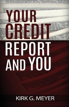 portada Your Credit Report and You (en Inglés)