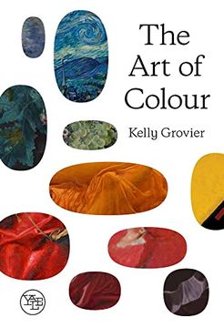 portada The art of Colour: The History of art in 39 Pigments (en Inglés)