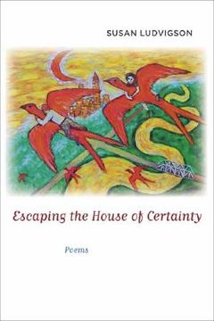 portada escaping the house of certainty: poems