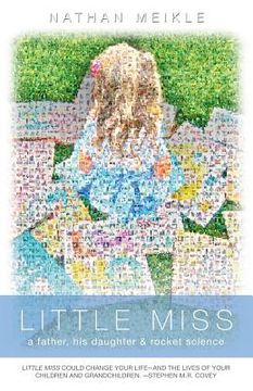 portada Little Miss: a father, his daughter & rocket science (in English)