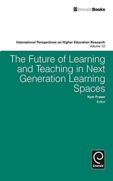 portada The Future of Learning and Teaching in Next Generation Learning Spaces (International Perspectives on Higher Education Research)