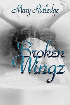 portada Broken Wingz (en Inglés)