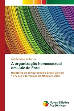 portada A Organização Homossexual em Juiz de Fora (en Portugués)