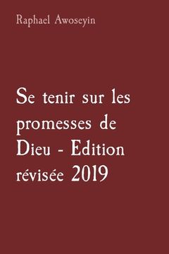portada Se tenir sur les promesses de Dieu - Edition révisée 2019 (en Francés)