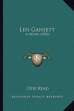 portada len gansett: a novel (1902) a novel (1902) (en Inglés)