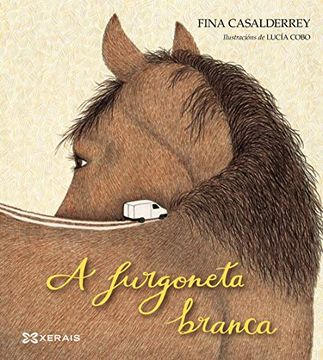portada A Furgoneta Branca (Infantil e Xuvenil - Pequeno Merlín - Albums) (in Spanish)
