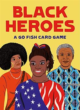 portada Laurence King Publishing Black Heroes: A go Fish Card Game (en Inglés)