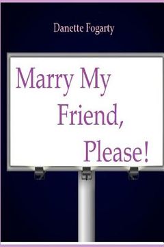 portada Marry My Friend Please (en Inglés)