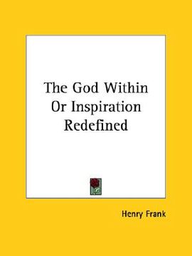 portada the god within or inspiration redefined (en Inglés)