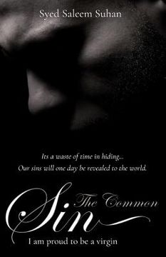 portada The Common Sin: I Am Proud To Be A Virgin (en Inglés)