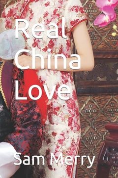 portada Real China Love (en Inglés)