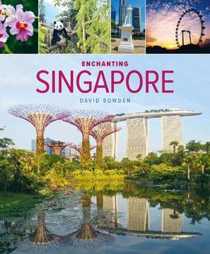 portada Enchanting Singapore (Enchanting Asia) (in English)