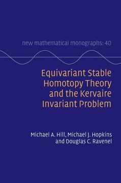 portada Equivariant Stable Homotopy Theory and the Kervaire Invariant Problem: 40 (New Mathematical Monographs, Series Number 40) (in English)