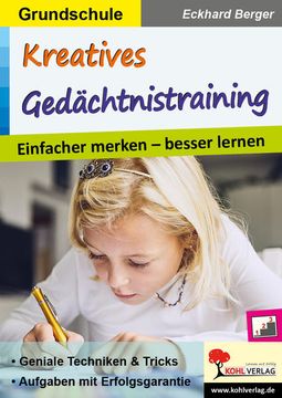 portada Kreatives Gedächtnistraining / Grundschule: Einfacher Merken - Besser Lernen (en Alemán)