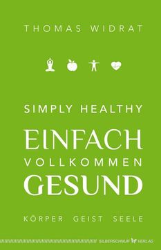 portada Simply Healthy - Einfach Vollkommen Gesund (in German)