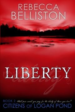 portada Liberty: Volume 2 (Citizens of Logan Pond)