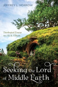 portada Seeking the Lord of Middle Earth (en Inglés)