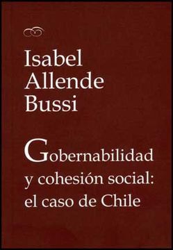 portada Gobernabilidad y Cohesión Social: El Caso de Chile
