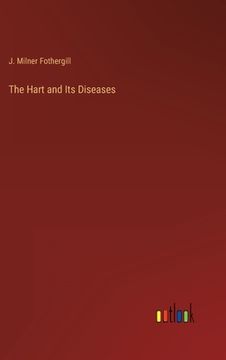 portada The Hart and Its Diseases (en Inglés)