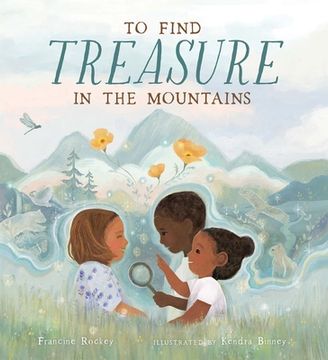 portada To Find Treasure in the Mountains (in English)