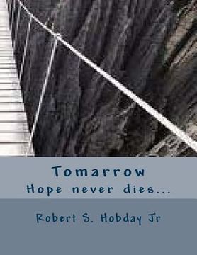 portada Tomarrow: Hope never dies... (en Inglés)