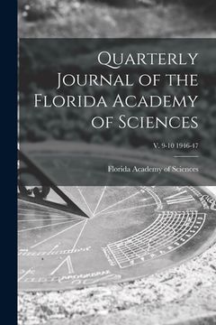 portada Quarterly Journal of the Florida Academy of Sciences; v. 9-10 1946-47