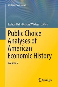 portada Public Choice Analyses of American Economic History: Volume 2 (en Inglés)