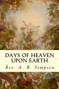 portada Days of Heaven Upon Earth (in English)