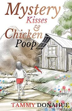 portada Mystery Kisses & Chicken Poop (en Inglés)
