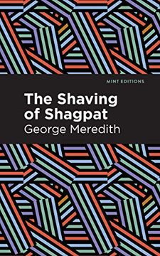 portada The Shaving of Shagpat: A Romance (Mint Editions)