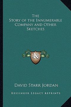 portada the story of the innumerable company and other sketches (en Inglés)