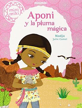 portada Aponi y la Pluma Mágica (in Spanish)