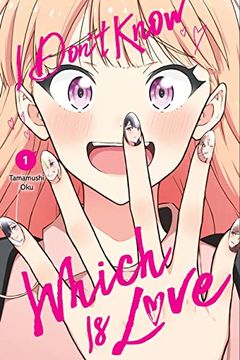 portada I Don't Know Which is Love, Vol. 1 (Volume 1) (in English)