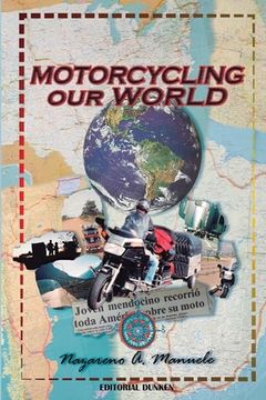 portada Motorcycling Our World: Part 1 (en Inglés)