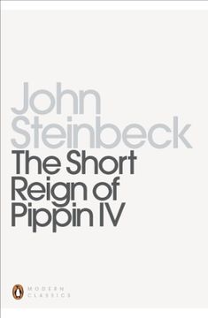 portada The Short Reign of Pippin iv: A Fabrication (Penguin Modern Classics) (in English)
