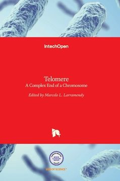 portada Telomere: A Complex End of a Chromosome (en Inglés)