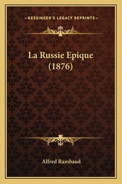 portada La Russie Epique (1876) (in French)